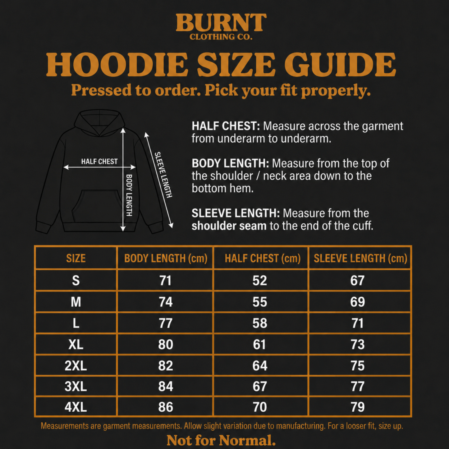 Burnt Clothing Co. hoodie size guide on a black background
