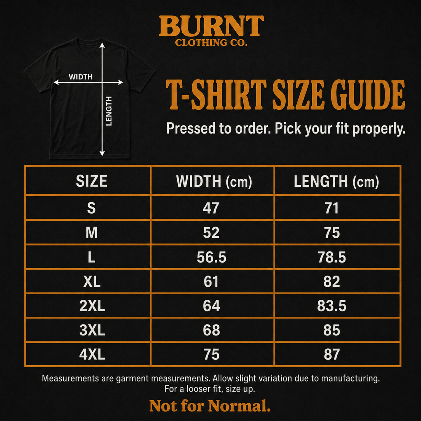 T-shirt size guide for Burnt Clothing Co. with measurements on a black background