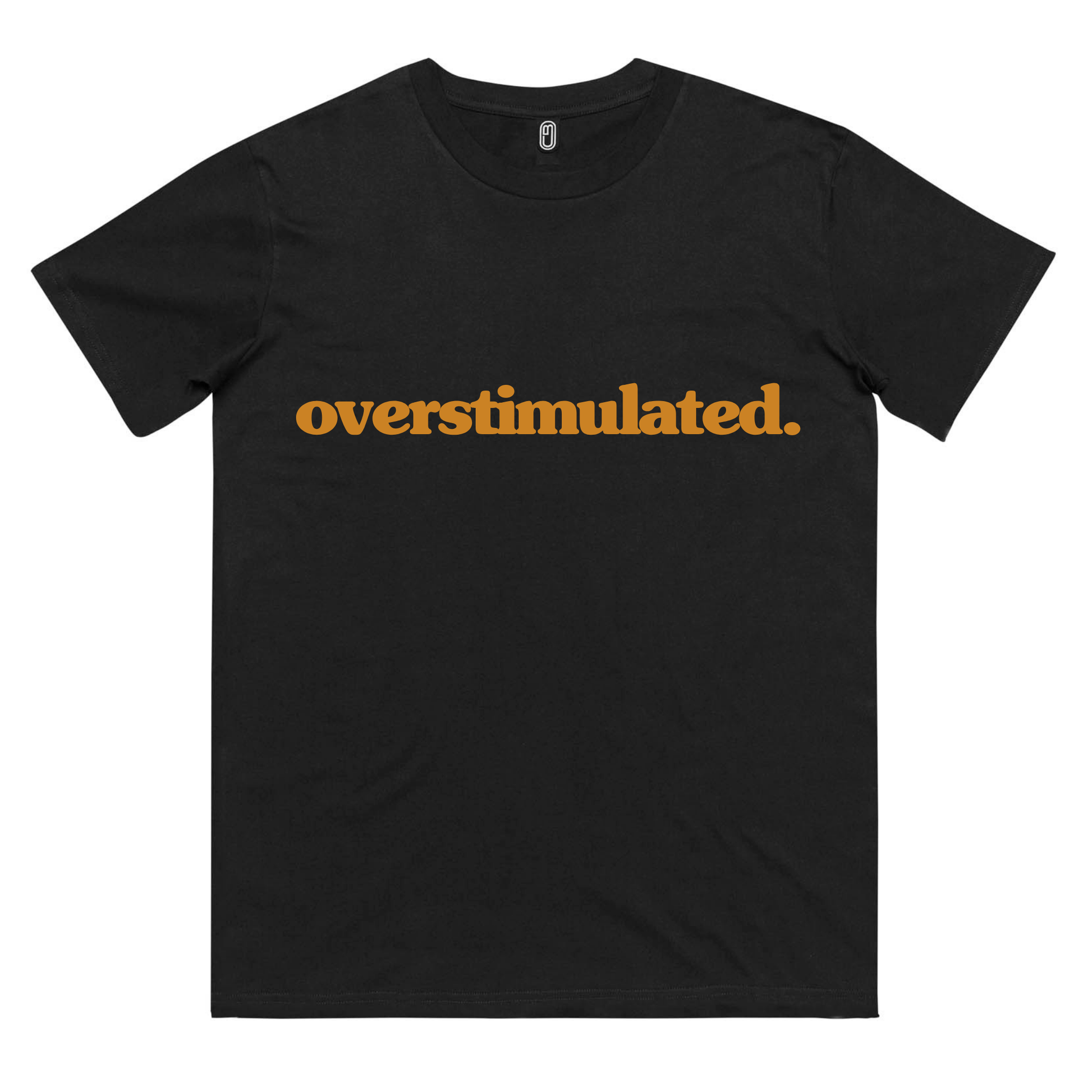 Black overstimulated. tee with Burnt orange front print